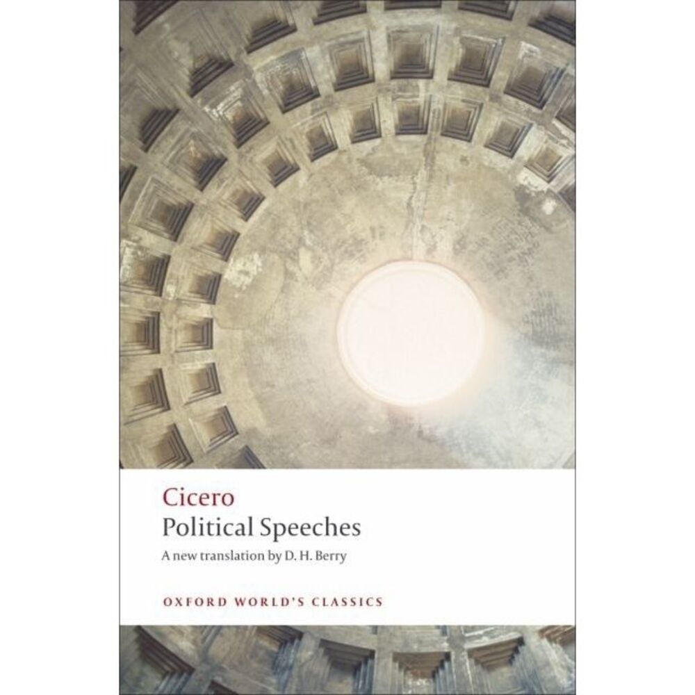 Political Speeches -- Cicero